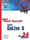 Sams Teach Yourself Adobe  GoLive  6 in 24 Hours